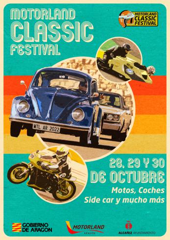 Motorland Classic Festival 2022_Motos, Coches y SideCar 28,29 y 30 de octubre